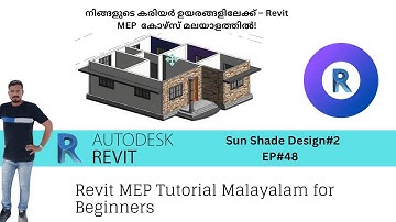 #Ep48|Sun|Shade Design#2|Revit MEP Tutorial Malayalam For Beginners