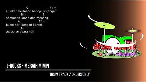 J-Rocks - Meraih Mimpi (drums only) [chord gitar & lirik]