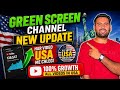 YouTube Green Screen Big Update 😱 USA Views Boost!😱