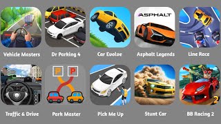 Vehicle Masters,Dr Parking 4,Car Evolve,Asphalt Legends,Line Race,Traffic & Driving Simulator screenshot 1
