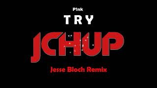 Pink - Try Remix 2023 (Jesse Bloch Bootleg) [HYPER TECHNO | DANCE | EDM | DRIVING | BOUNCE | TIKTOK]