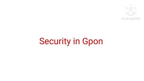 Security in GPON