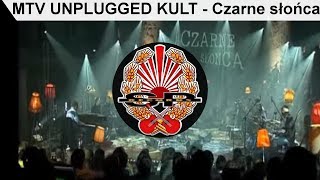 MTV UNPLUGGED KULT - Czarne słońca [OFFICIAL VIDEO] chords