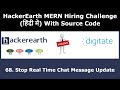 Stop Real Time Chat Message Update - MERN Hiring Challege - Hindi
