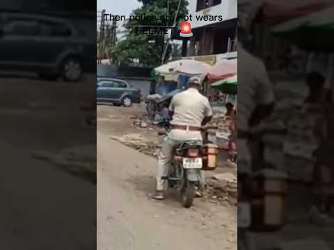 POLICE WITHOUT HELMET