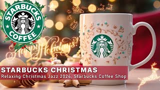 Christmas Starbucks Cafe With Relaxing Christmas Jazz Music  Happy and Emotional Melody For Holiday