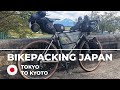 Bikepacking Japan - Tokyo to Kyoto