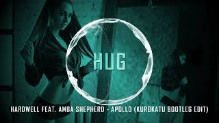 Hardwell feat. Amba Shepherd - Apollo (Kurokatu Bootleg Edit)