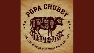 Video thumbnail of "Popa Chubby - Hey Joe"