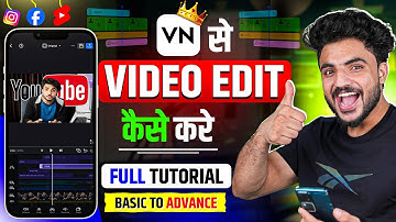 VN app se editing kaise kare | vn video editor full tutorial in hindi | Video Editing Kaise Kare