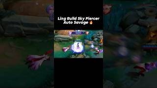 Ling build 1v5 sky piercer auto savage 🔥   #mobilelegends #mlbb #gaming #video