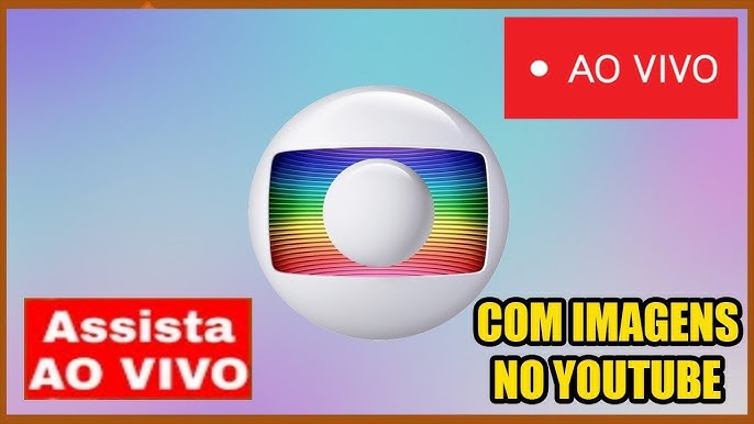 TV Globo Ao Vivo Online Grátis