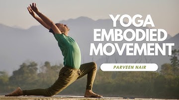 Embodied Yoga Movements
