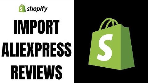 How to Import Reviews form Aliexpress to Shopify ll Import Aliexpress Reviews to Shopify (2023)