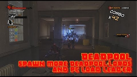 Deadpool - Spawn more Deadpool-lords and PC LOAD LEAD-ER Achievement/Trophy Guide