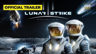 Thumb do video Lunar Strike - World Premiere Trailer - FGS Live From gamescom