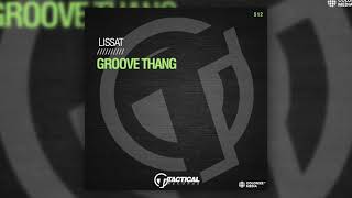 Lissat - Groove Thang