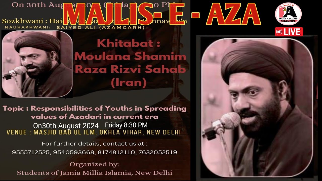 Shamim Rizvi 🔴live Majlis e Aza |Khitabat Moulana Shamim Raza Rizvi Sb| Topic Mojuda ...