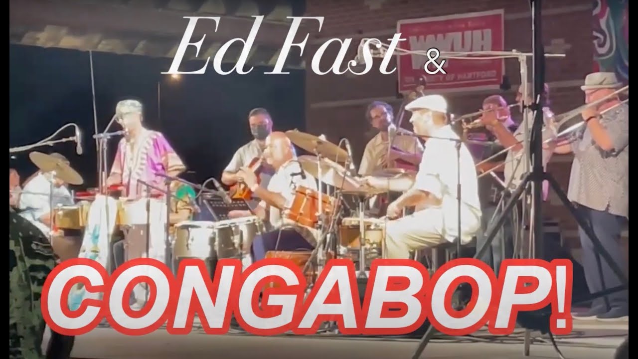 Ed Fast & Congabop live from Paul Brown Monday Night Jazz Series