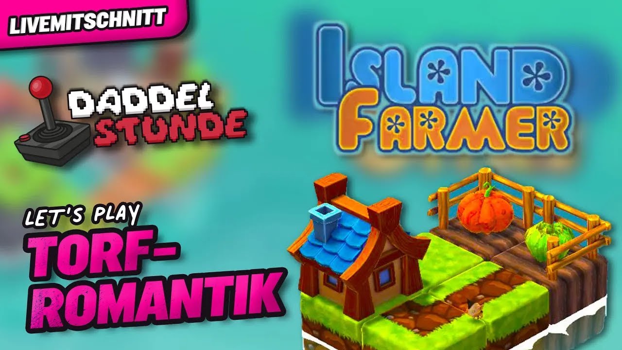 🐖 ISLAND FARMER 🕹️ Daddelstunde