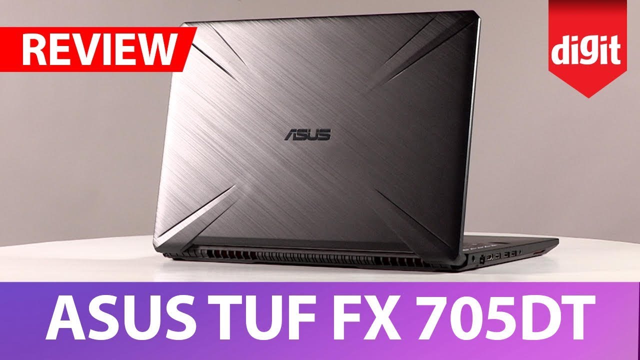 ASUS TUF Gaming FX 705 DT Laptop Review: Price, Features & Specs
