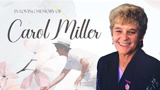 Live Stream of the Funeral Service of Carol Miller