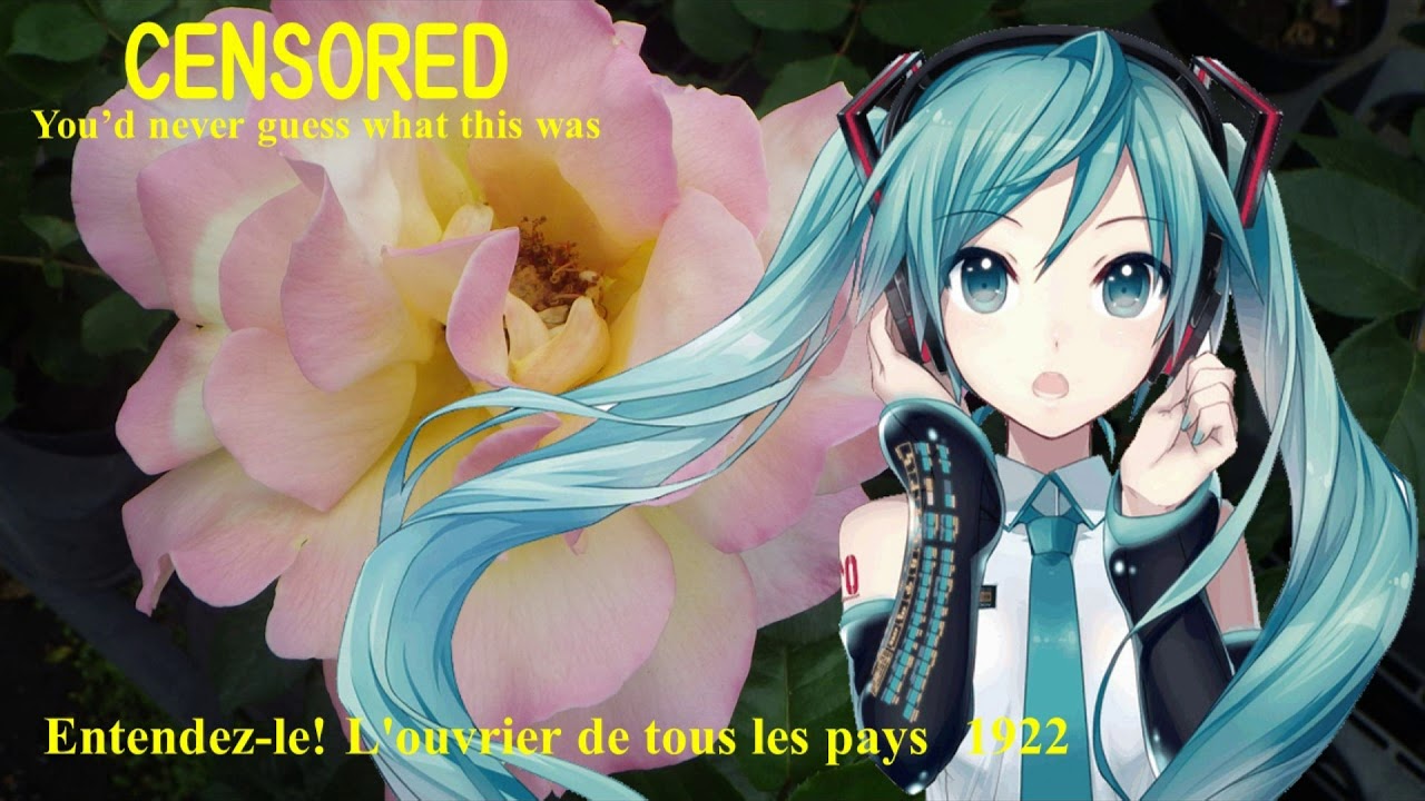 Hatsune Muku 聞け万国の労働者 1922 Hear It The Worker Of All Countries Vocaloid 5 初音ミク Youtube