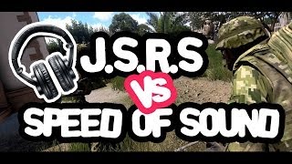 Arma 3 - J.S.R.S VS Speed of Sound v2. YOU CHOOSE