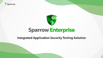Sparrow Enterprise: Integrated Application Security Testing Solution