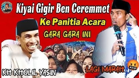 Kyai MARAH DAN Ceremmet ke Panitia 😡 KH KHOLIL YASIN TERBARU 2025 Full Lucu #khkholilyasinlucu 