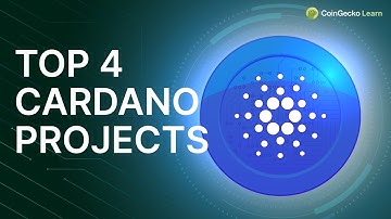 What Is Cardano (ADA)? Top 4 Projects On Cardano In 2022!