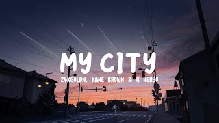 My City -  24kGoldn, Kane Brown & G Herbo  | Fast X Soundtrack | Lyrics Video | Nightcore