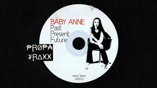 Baby Anne - Past Present Future