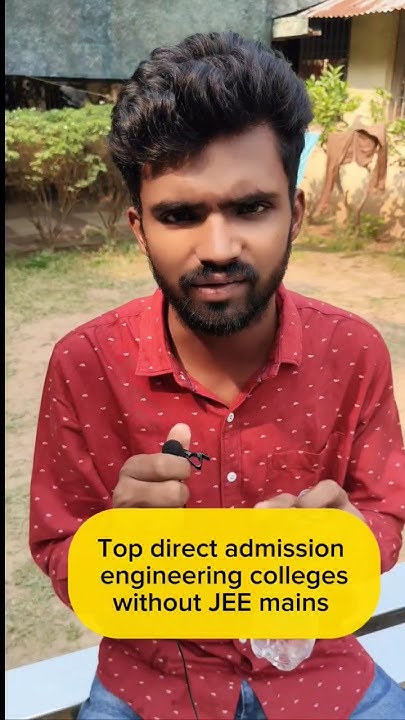 top-direct-admission-engineering-colleges-without-jee-mains-shorts