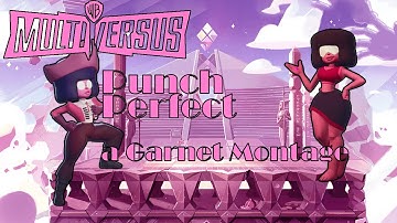 Punch Perfect | MultiVersus Garnet Montage