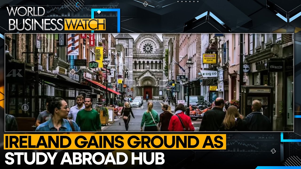 Ireland Emerges as Top International Destination for Indian Students | World Business Watch | WION