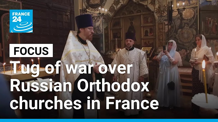 Tug of war over Russian Orthodox churches in France: Moscow reclaims cultural sites • FRANCE 24
