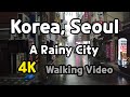 [4K] Walking in Heavy Rain From Jungrang Dongbu Traditional Market (중랑 동부시장).Korea Travel Guide ASMR