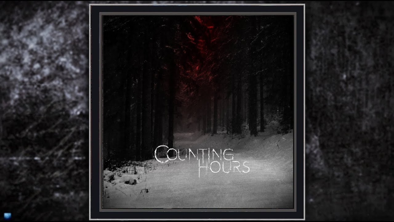 Counting Hours — The Will(2020) (Full Album)