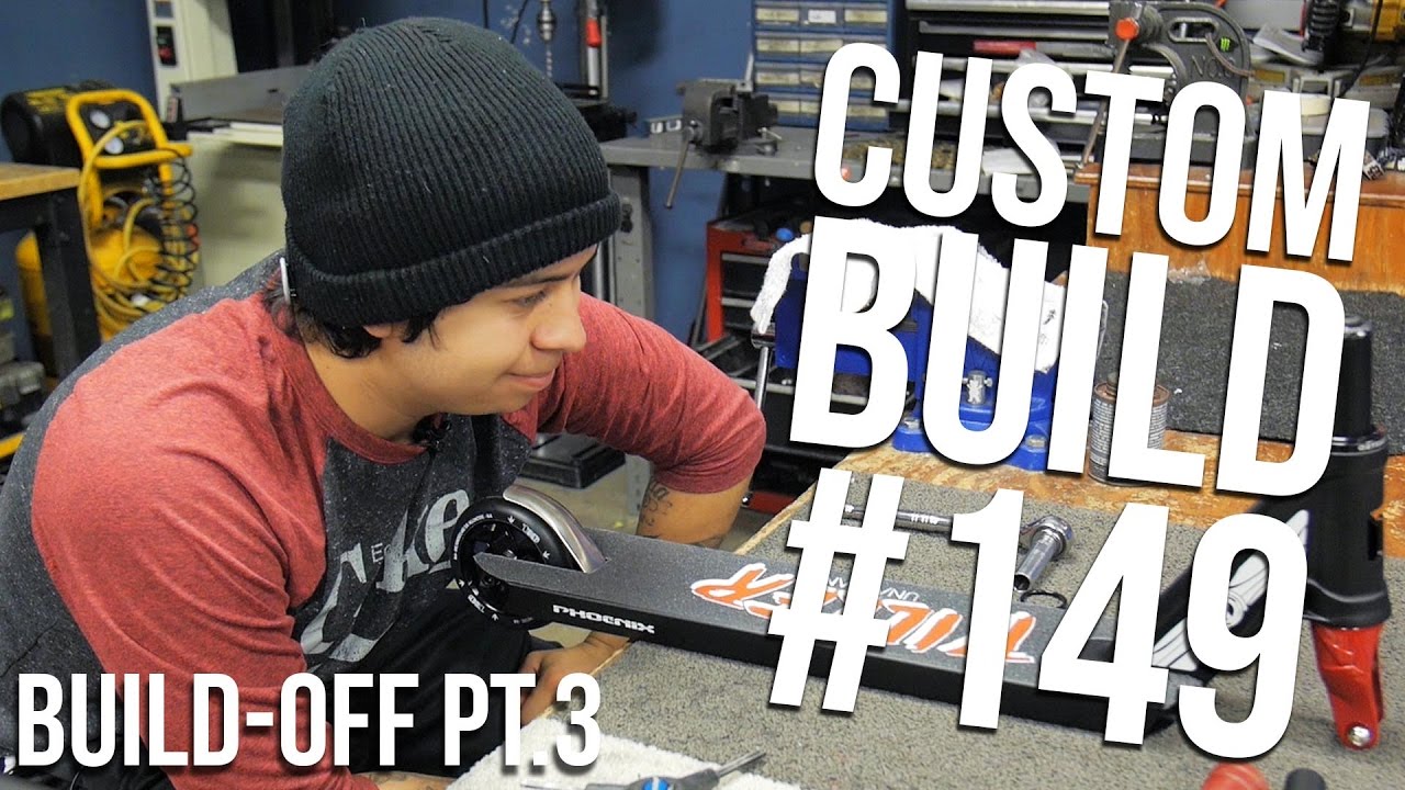 Custom Build Off! - OG Special: Pt.3 (ft. Walter Perez) │ The Vault Pro Scooters - YouTube