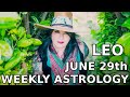 Leo Weekly Astrology Horoscope 29th June 2020