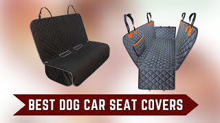 Dog Car Seat Covers  Best Dog Seat Cover