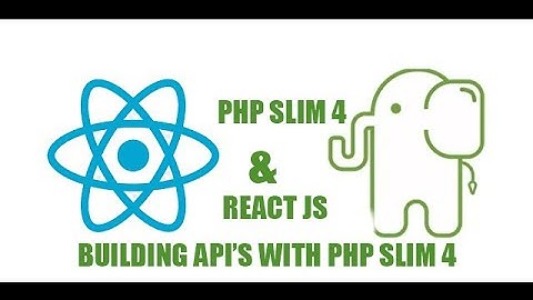 PHP Slim Framework 4 & React -Redux with Json Web Tokens  - Guest Book Entry Part 1