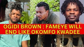 All facts about the Ogidi Brown Descending Heavily on Fameye After His Interview on the Delay show