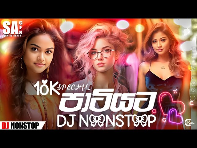 New Sinhala DJ Nonstop 2024 (10K Special) 6/8 DJ Non-Stop | Sinhala Hits Songs | Popular DJ Nonstop class=