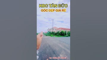 Bán Lô Góc Đẹp Kinh Doanh Khu Dân Cư Tân Đức DT : 7x25=162m2 Shr Sát UBND Xã Hựu Thạnh, Trạm Y Tế Xã