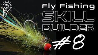 Fly Fishing Skill Builder #8 | Stretching Line, Balanced vs Standard Flies & Hand Twist Retrieve