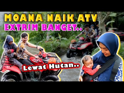 EXTRIM..! MOANA BAYI 5 BULAN NAIK ATV BIKIN PANIK..!!