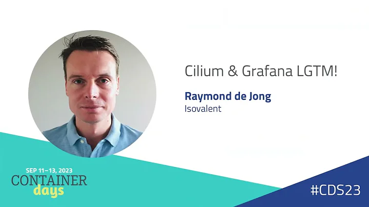 Cilium & Grafana LGTM! -  Raymond de Jong