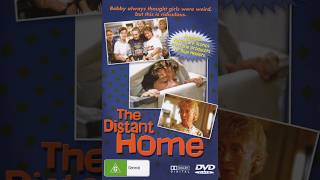 Distant Home (1992 Australian Family Movie) Update